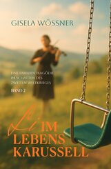 Li im Lebenskarussell - Band 2