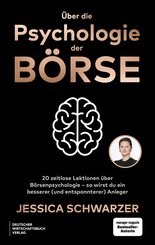 &Uuml;ber die Psychologie der B&ouml;rse