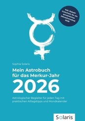 Mein Astrobuch f&uuml;r das Merkur-Jahr 2026