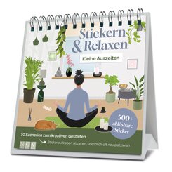 Kleine Auszeiten - Stickern & Relaxen