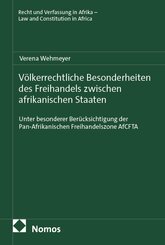 V&ouml;lkerrechtliche Besonderheiten des Freihandels zwischen afrikanischen Staaten