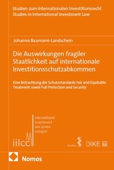 Die Auswirkungen fragiler Staatlichkeit auf internationale Investitionsschutzabkommen