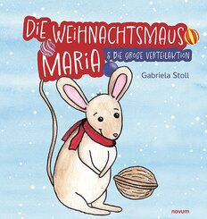 Die Weihnachtsmaus Maria