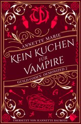Kein Kuchen f&uuml;r Vampire