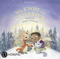 Mein Knopf, ein Universum: Magische Winter-W&uuml;nsche,1 Audio-CD