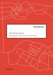 W&ouml;rterbuch Hawaiianisch-Deutsch