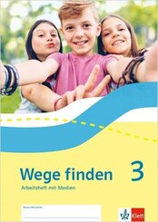 Wege finden 3, m. 1 Beilage