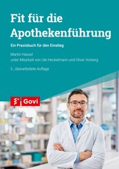 Fit f&uuml;r die Apothekenf&uuml;hrung