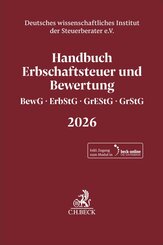 Handbuch Erbschaftsteuer und Bewertung 2026. BewG, ErbStG, GrEStG, GrStG 2026