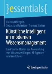 K&uuml;nstliche Intelligenz im modernen Wissensmanagement