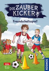 Die Zauberkicker, 9, Freundschaftsspiel!