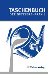 TASCHENBUCH DER GIESSEREI-PRAXIS