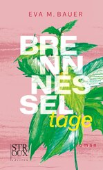 Brennnesseltage