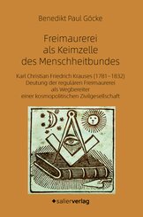 Freimaurerei als Keimzelle des Menschheitbundes