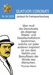 Quatuor Coronati Jahrbuch f&uuml;r Freimaurerforschung Nr. 64/2025