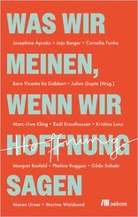 Was wir meinen, wenn wir Hoffnung sagen