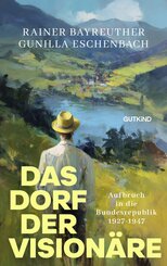 Das Dorf der Vision&auml;re