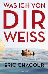 Was ich von dir wei&szlig;