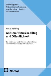 Antisemitismus in Alltag und &Ouml;ffentlichkeit