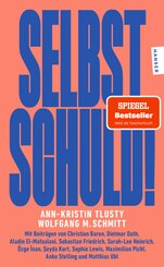 Selbst schuld!