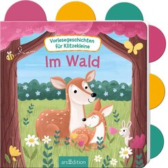 Vorlesegeschichten f&uuml;r Klitzekleine - Im Wald