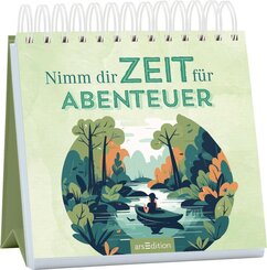 Nimm dir Zeit f&uuml;r Abenteuer