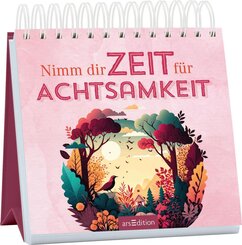 Nimm dir Zeit f&uuml;r Achtsamkeit