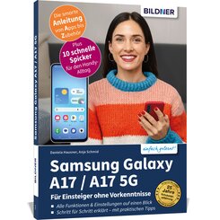 Samsung Galaxy A17 / A17 5G - F&uuml;r Einsteiger ohne Vorkenntnisse