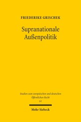 Supranationale Au&szlig;enpolitik