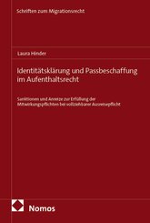 Identit&auml;tskl&auml;rung und Passbeschaffung im Aufenthaltsrecht