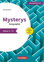 Mysterys f&uuml;r die Sekundarstufe - Geographie - Klasse 5-10