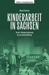 Kinderarbeit in Sachsen