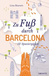 Zu Fu&szlig; durch Barcelona