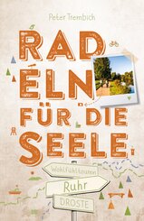 Ruhr. Radeln f&uuml;r die Seele
