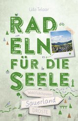Sauerland. Radeln f&uuml;r die Seele