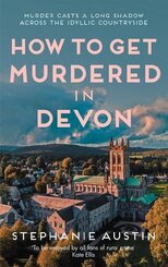 How to get Murdered in Devon