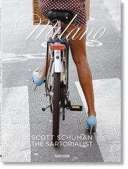 Scott Schuman. The Sartorialist MILANO