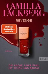 Revenge. Die Rache einer Frau ist sch&ouml;n und brutal