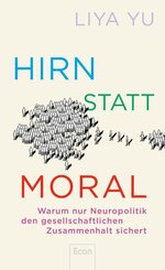 Hirn statt Moral