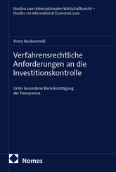 Verfahrensrechtliche Anforderungen an die Investitionskontrolle