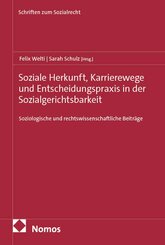 Soziale Herkunft, Karrierewege und Entscheidungspraxis in der Sozialgerichtsbarkeit