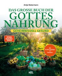 Das gro&szlig;e Buch der Gottesnahrung