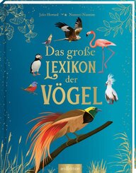 Das gro&szlig;e Lexikon der V&ouml;gel