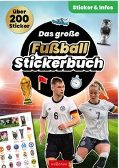 Das gro&szlig;e Fu&szlig;ball-Stickerbuch