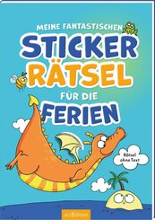 Meine fantastischen Sticker-R&auml;tsel f&uuml;r die Ferien