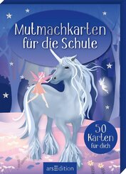 Mutmachkarten f&uuml;r die Schule - Einhorn