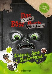Das kleine B&ouml;se R&auml;tselbuch - Schleimig fiese Sticker-R&auml;tsel  (Das kleine B&ouml;se Buch)