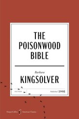 The Poisonwood Bible American Classics Edition