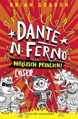 Dante N. Ferno - H&ouml;llisch peinlich!