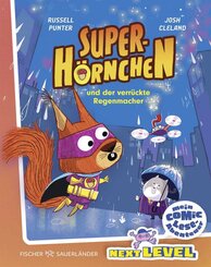 Superh&ouml;rnchen und der verr&uuml;ckte Regenmacher